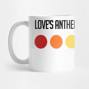 Love's Anthem, Unity's Chant Mug